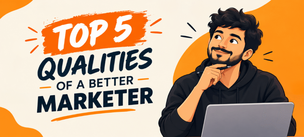 Top 5 qualities of a better marketer – illustration of a thoughtful marketer at a laptop